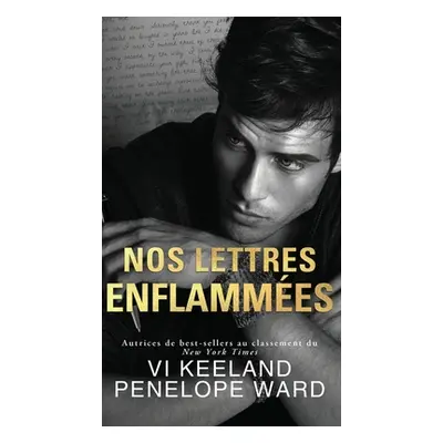 "Nos Lettres Enflammes" - "" ("Keeland VI")