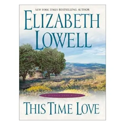 "This Time Love" - "" ("Lowell Elizabeth")