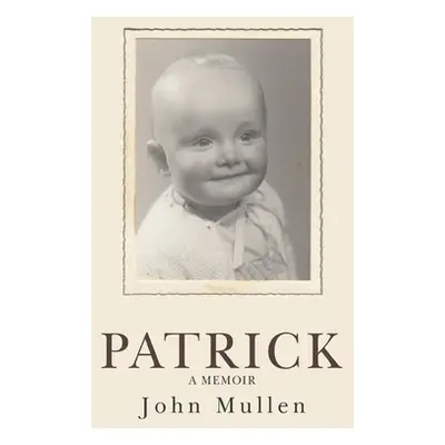 "Patrick" - "" ("Mullen John")