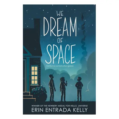 "We Dream of Space" - "" ("Kelly Erin Entrada")