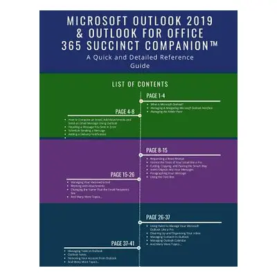 "Microsoft Outlook 2019 & Outlook for Office 365 Succinct Companion(TM): A Quick and Detailed Re