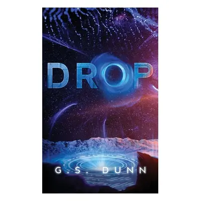 "Drop" - "" ("Dunn G. S.")