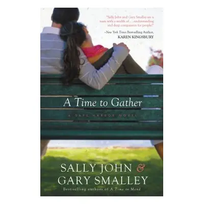 "A Time to Gather" - "" ("John Sally")