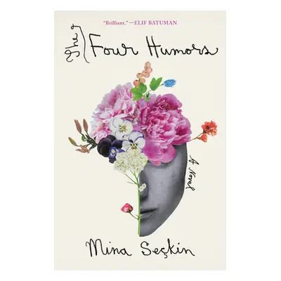 "The Four Humors" - "" ("Seckin Mina")