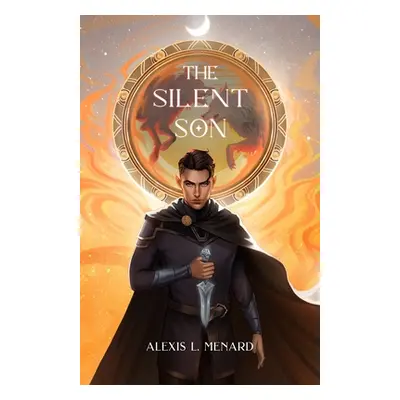 "The Silent Son: A Viking Fae Fantasy Romance" - "" ("Menard Alexis L.")