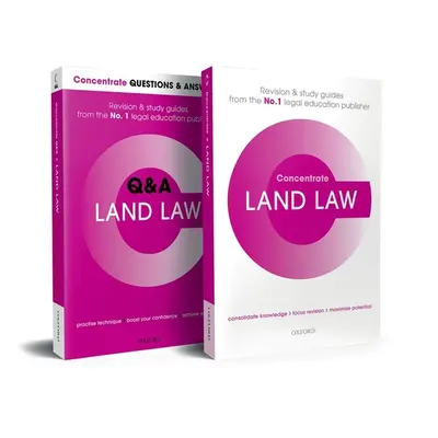 "Land Law Revision Concentrate Pack: Law Revision and Study Guide" - "" ("Sayles Victoria")