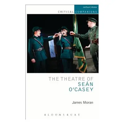 "The Theatre of Sean O'Casey" - "" ("Moran James")