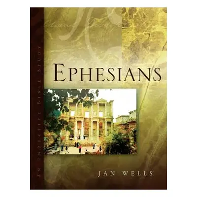 "Ephesians" - "" ("Wells Jan")