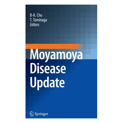 "Moyamoya Disease Update" - "" ("Cho Byung-Kyu")