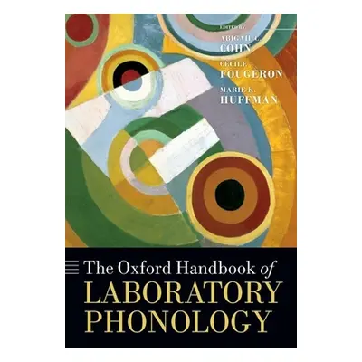 "The Oxford Handbook of Laboratory Phonology" - "" ("Cohn Abigail C.")