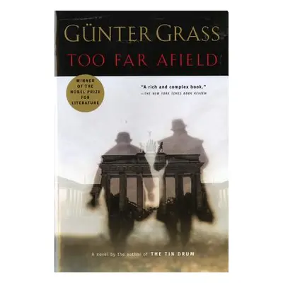 "Too Far Afield" - "" ("Grass Gnter")