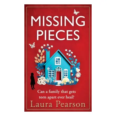 "Missing Pieces" - "" ("Pearson Laura")