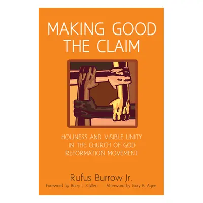 "Making Good the Claim" - "" ("Burrow Rufus Jr.")