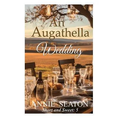 "An Augathella Wedding" - "" ("Seaton Annie")