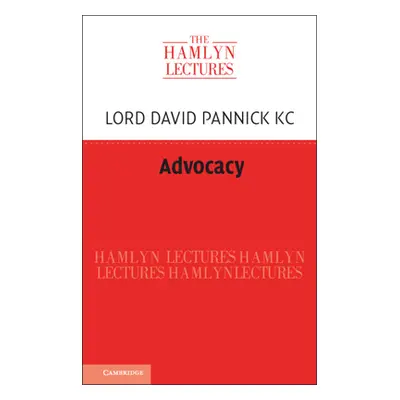 "Advocacy" - "" ("Pannick Kc David")