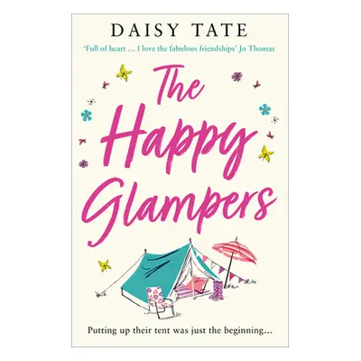 "The Happy Glampers" - "" ("Tate Daisy")