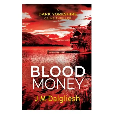 "Blood Money" - "" ("Dalgliesh J. M.")