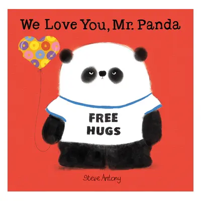 We Love You, Mr. Panda (Antony Steve)