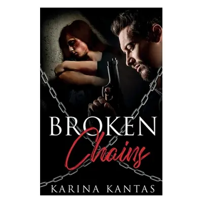 "Broken Chains" - "" ("Kantas Karina")