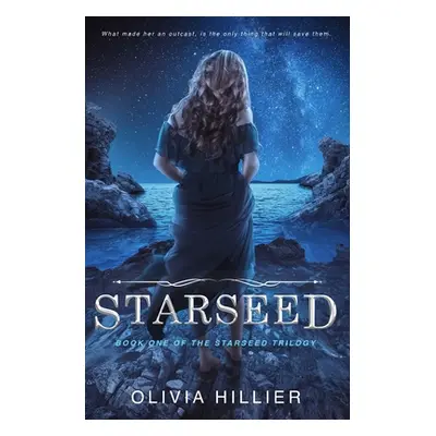 "Starseed: Book 1 of the Shadow & Shifter Series: Young Adult Paranormal Romance" - "" ("Hillier