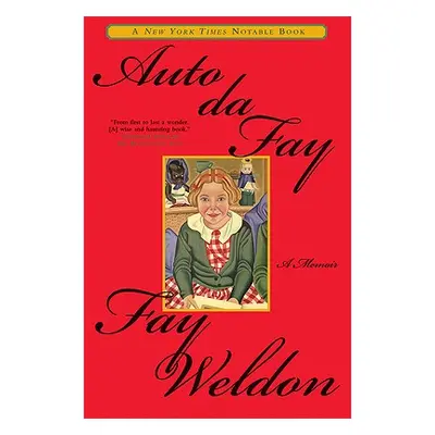 "Auto Da Fay" - "" ("Weldon Fay")