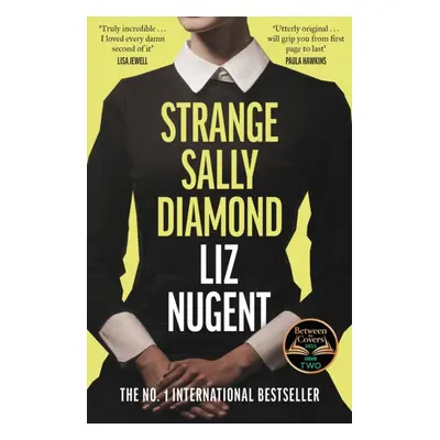 "Strange Sally Diamond" - "A BBC Between the Covers Book Club Pick" ("Nugent Liz")