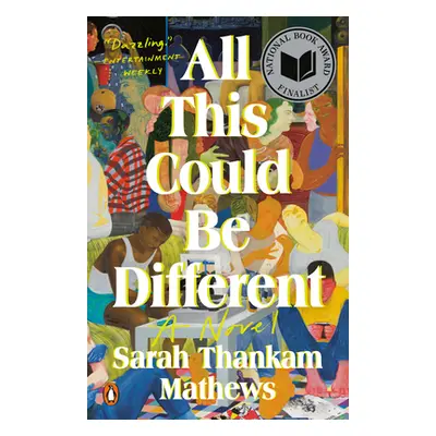 "All This Could Be Different" - "" ("Thankam Mathews Sarah")