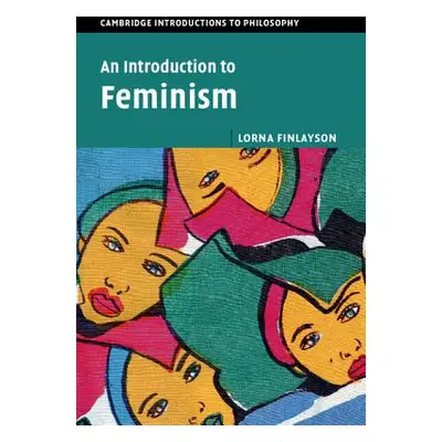 "An Introduction to Feminism" - "" ("Finlayson Lorna")