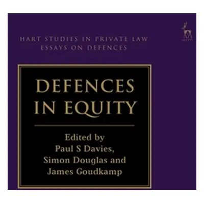 "Defences in Equity" - "" ("Davies Paul S.")