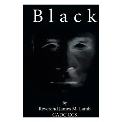 "Black" - "" ("Lamb James M.")