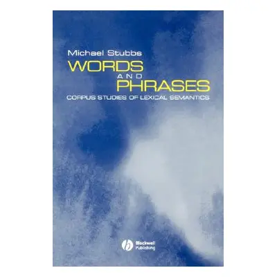 "Words and Phrases" - "" ("Stubbs Michael")