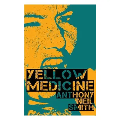 "Yellow Medicine" - "" ("Smith Anthony Neil")