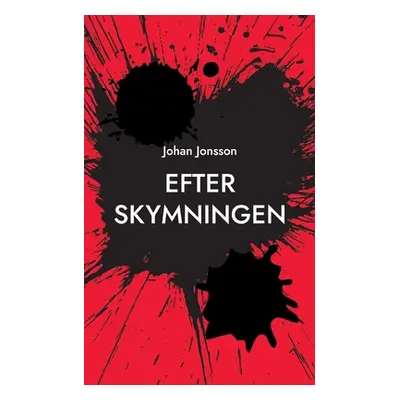 "Efter skymningen" - "" ("Jonsson Johan")