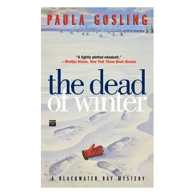 "The Dead of Winter" - "" ("Gosling Paula")