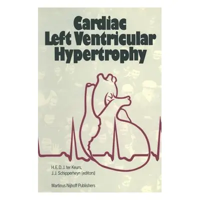 "Cardiac Left Ventricular Hypertrophy" - "" ("Keurs Henk")