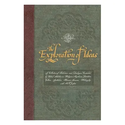 "The Exploration of Ideas" - "" ("Ja'fari Allamah Muhammad Taqi")