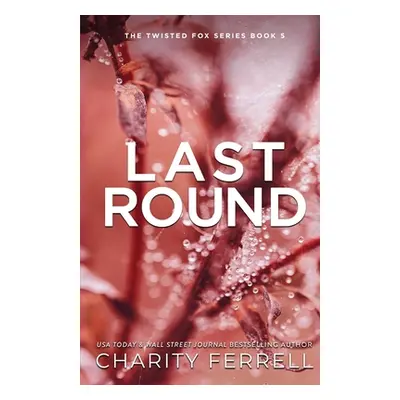 "Last Round Special Edition" - "" ("Ferrell Charity")