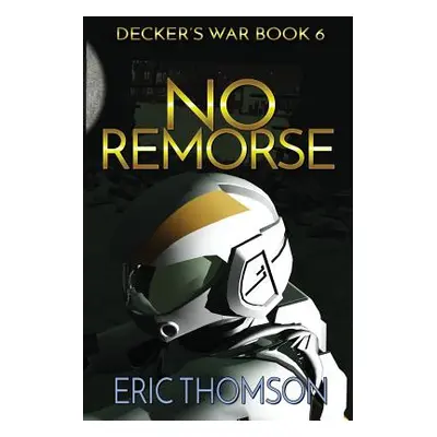 "No Remorse" - "" ("Thomson Eric")