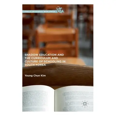 "Shadow Education and the Curriculum and Culture of Schooling in South Korea" - "" ("Kim Young C