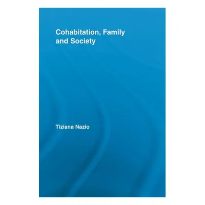 "Cohabitation, Family & Society" - "" ("Nazio Tiziana")