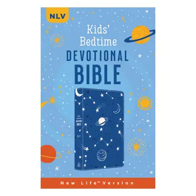 "The Kids' Bedtime Devotional Bible: Nlv [Cobalt Cosmos]" - "" ("Compiled by Barbour Staff")