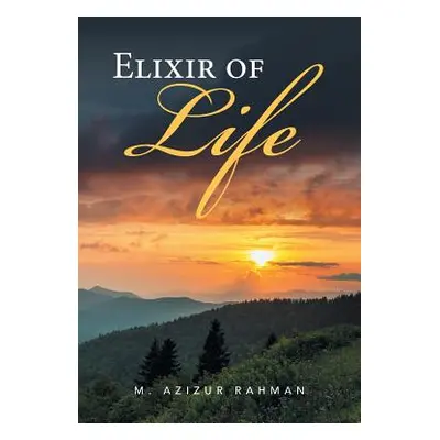 "Elixir of Life" - "" ("Rahman M. Azizur")