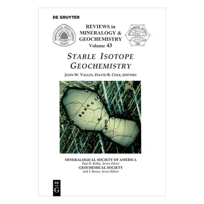 "Stable Isotope Geochemistry" - "" ("Valley John W.")