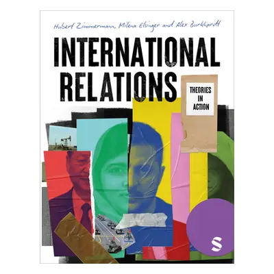 "International Relations: Theories in Action" - "" ("Zimmermann Hubert")