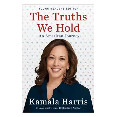 "The Truths We Hold: An American Journey" - "" ("Harris Kamala")