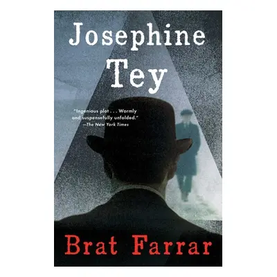 "Brat Farrar" - "" ("Tey Josephine")