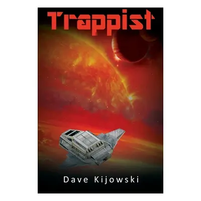 "Trappist" - "" ("Kijowski Dave")