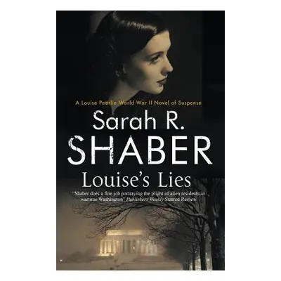 "Louise's Lies" - "" ("Shaber Sarah R.")