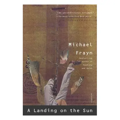 "A Landing on the Sun" - "" ("Frayn Michael")