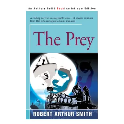 "The Prey" - "" ("Smith Robert Arthur")